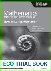 Exam Practice Workbook for Mathematics for the IB Diploma Analysis and Approaches HL