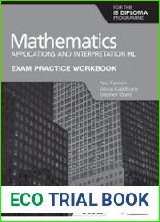 Exam Practice Workbook for Mathematics for the IB Diploma Applications and Interpretation HL