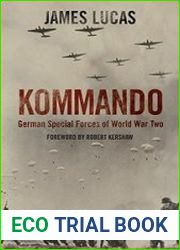Kommando German Special Forces of World War Two