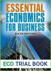 Essential Economics for Business, Sixth Edition