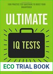 Ultimate IQ Tests 1000 Practice Test Questions to Boost Your Brainpower