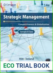 Strategic Management Concepts and Cases Competitiveness and Globalization, 14th Edition