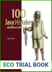100 Java Mistakes and How to Avoid Them (Final Release)