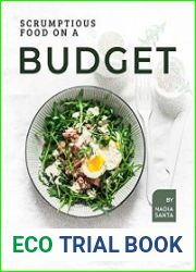 Scrumptious Food on a Budget Delicious Recipes That Won|t Hurt Your Pocket!