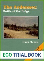 The Ardennes Battle of the Bulge