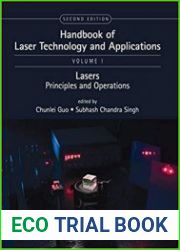 Handbook of Laser Technology and Applications Lasers Principles and Operations Volume One, Second Edition