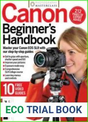 Photography Masterclass Canon Beginner|s Handbook