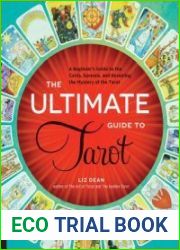 The Ultimate Guide to Tarot
