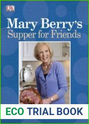 Mary Berry|s Supper for friends