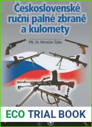 Ceskoslovenske Rucni Palne Zbrane a Kulomety