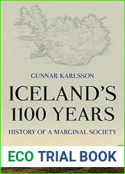 Iceland|s 1100 Years History of a Marginal Society