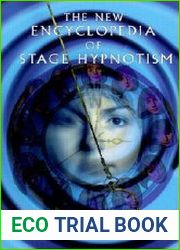 The New Encyclopedia of Stage Hypnotism