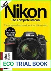 Nikon The Complete Manual