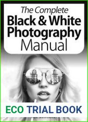The Complete Black & White Photography Manual