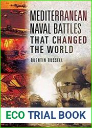 Mediterranean Naval Battles That Changed the World