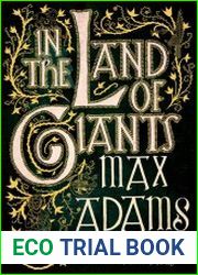 In the Land of Giants Journeys through Dark Age Britain