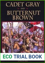 Cadet Gray and Butternut Brown - Notes on Confederate Uniforms