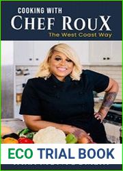 Cooking With Chef RouX The West Coast Way