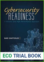 Cybersecurity Readiness A Holistic and High-Performance Approach