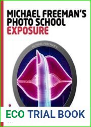 Michael Freeman|s Photo School Exposure