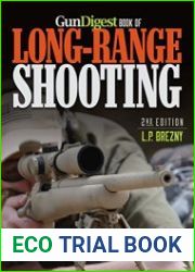 Gun Digest Book of Long-Range Shooting