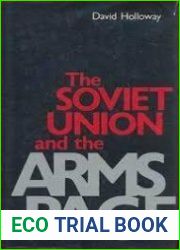 The Soviet Union and the Arms Race