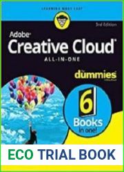 Adobe Creative Cloud All-in-One For Dummies, Third edition