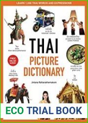 Thai Picture Dictionary Learn 1,500 Thai Words and Phrases - The Perfect Visual Resource for Language Learners of All Ages