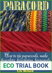 Paracord How To Tie Paracord Knots, Make Bracelets, Key Chain, Lanyards, Belts And More