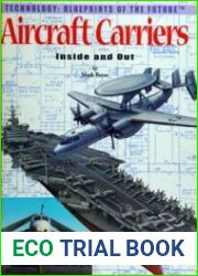 Aircraft Carriers Inside and Out