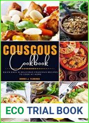 Couscous Cookbook 80 Quick Easy & Delicious Couscous Recipes to Cook at Home