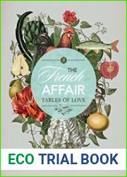 The French Affair Tables of Love
