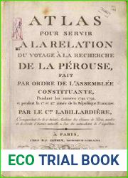 Atlas pour servira la relation du voyage a la recherche de La Perouse, fait par ordre de rassembl?e constituante
