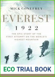 Everest 1922 The Epic Story of the First Attempt on the World|s Highest Mountain