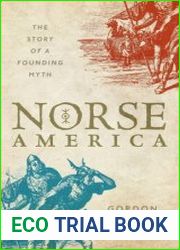 Norse America The Story of a Founding Myth