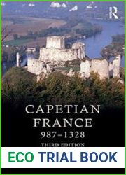 Capetian France 987-1328, 3rd Edition