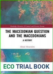 The Macedonian Question and the Macedonians A History