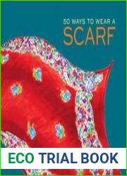 50 Ways to Wear a Scarf