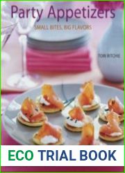 Party appetizers small bites, big flavors