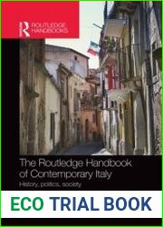 The Routledge Handbook of Contemporary Italy. History, Politics, Society