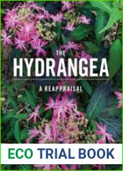 The Hydrangea A Reappraisal