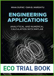 Engineering Applications Analytical and Numerical Calculation with MATLAB
