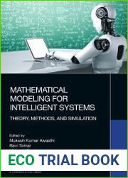 Mathematical Modeling for Intelligent Systems Theory, Methods, and Simulation