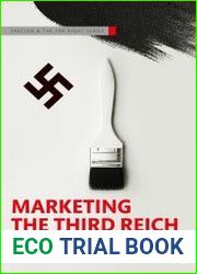 Marketing the Third Reich persuasion, packaging and propaganda