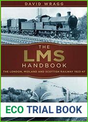 The LMS Handbook The London, Midland & Scottish Railway 1923-47