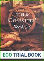 The Cousins| Wars Religion, Politics, Civil Warfare, And The Triumph Of Anglo-America