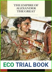 The Empire of Alexander the Great