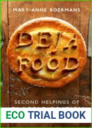 Deja Food Second Helpings of Classic British Dishes