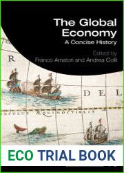 The Global Economy A Concise History