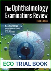 The Ophthalmology Examinations Review